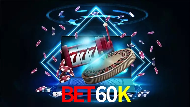 Apostas Esportivas na BET60K: Um Guia Completo