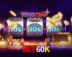 Exclusive Offers BET60K