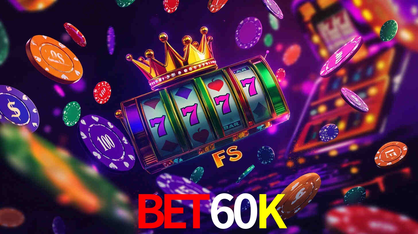 BET60K paga